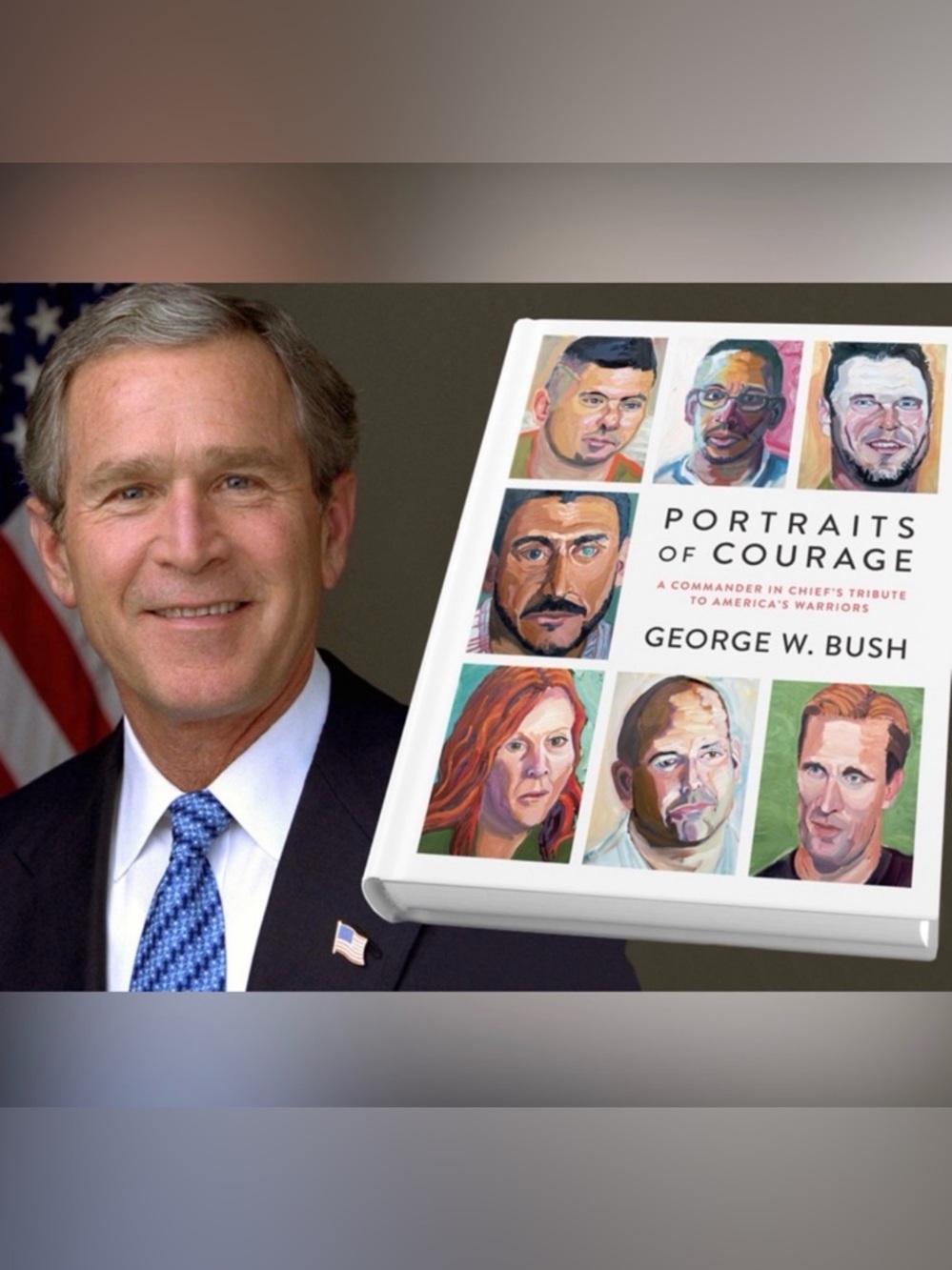 Portraits of Courage- 1st Edition- Hardcover by President George W. Bush